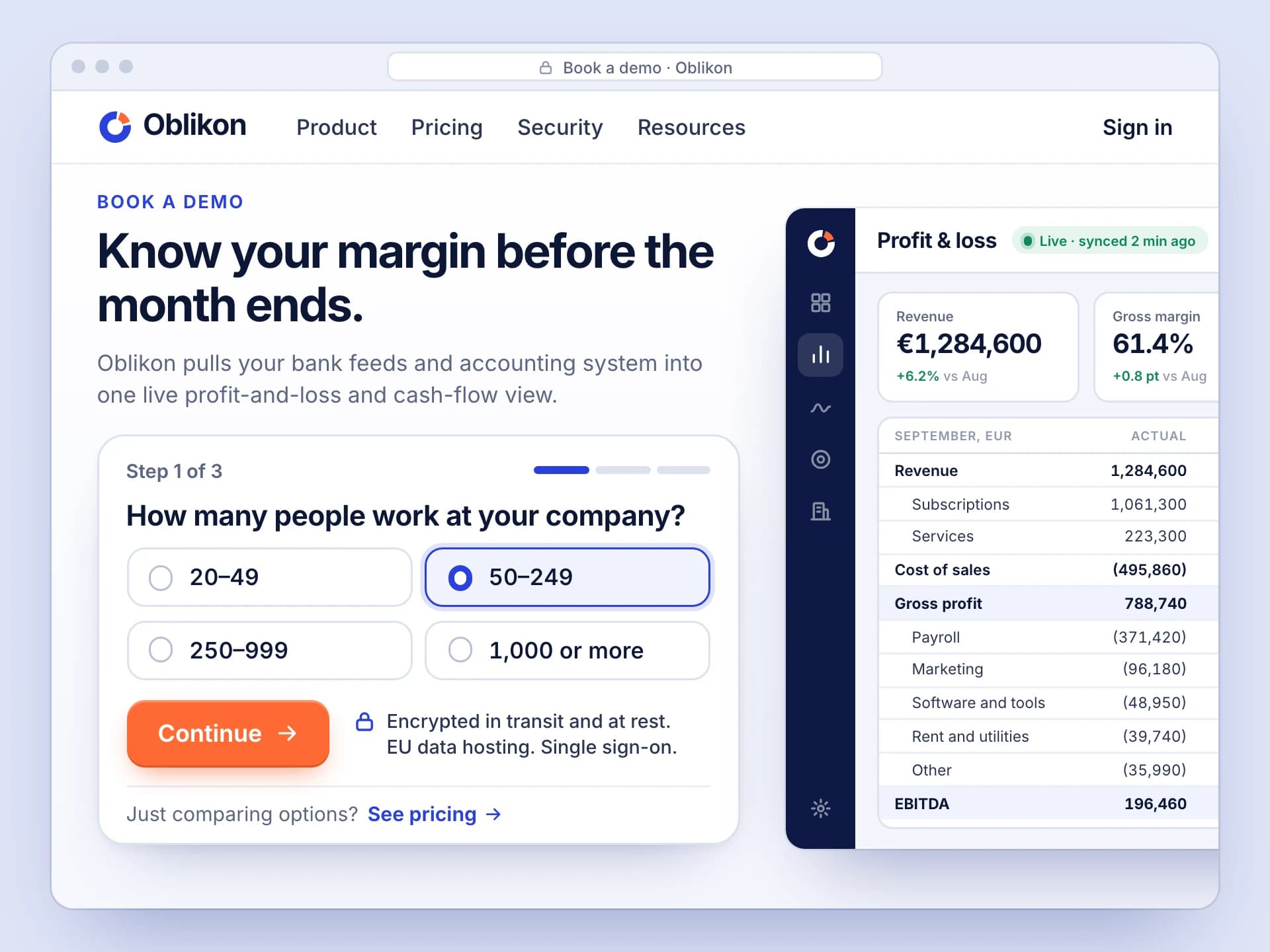 Sample artwork: The new demo request page in a browser window. A card marked step 1 of 3 asks one question, a short security note sits beside its button with a pricing link below, and a product screenshot fills the right side.